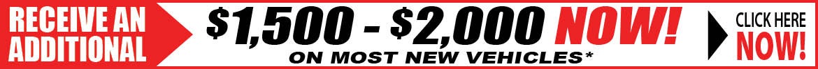 $1,500 - $2,000 off most new vehicles!